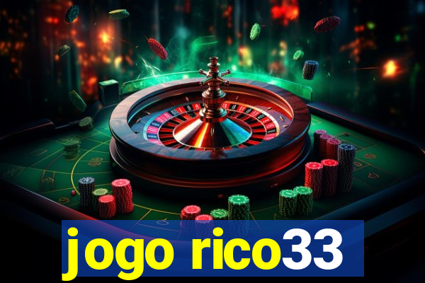 jogo rico33